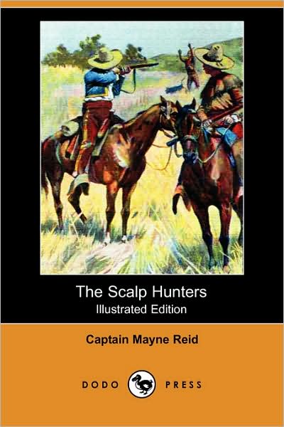 The Scalp Hunters [ePUB]